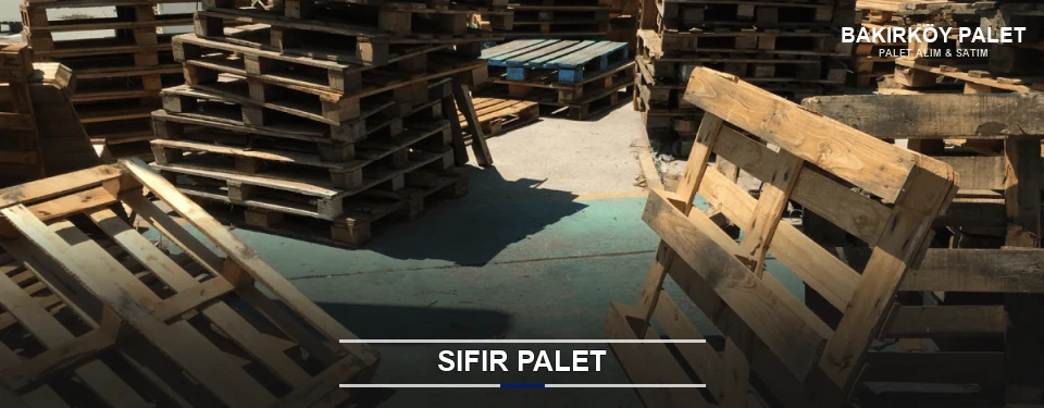 Bakırköy Sıfır Ahşap Palet Tedariki